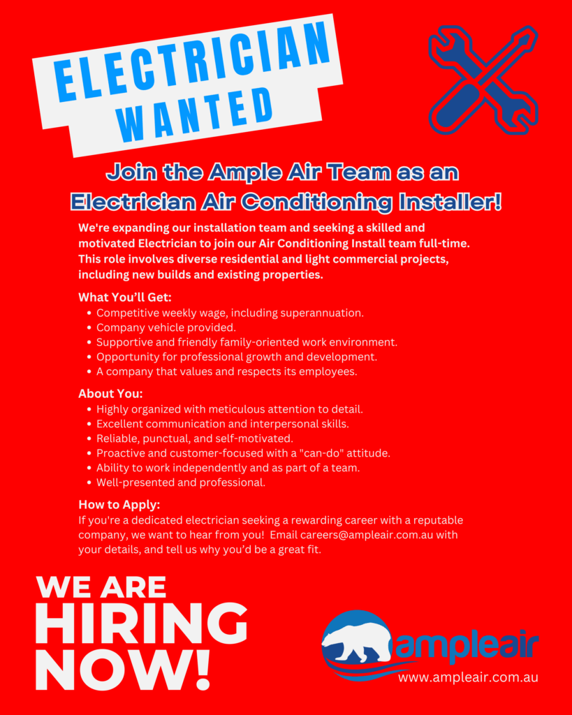 Electrician | Ample Air Join the Ample Air Team as an Electrician Air Conditioning Installer!